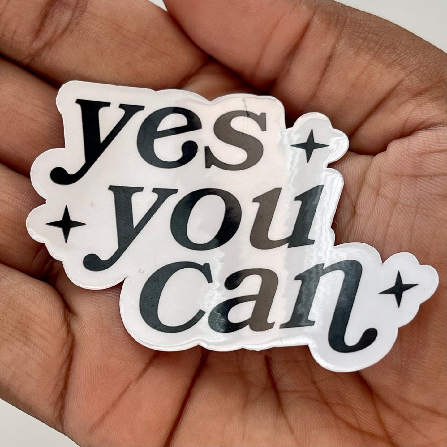 Yes You Can Sticker