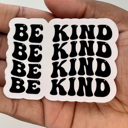 Be Kind Sticker