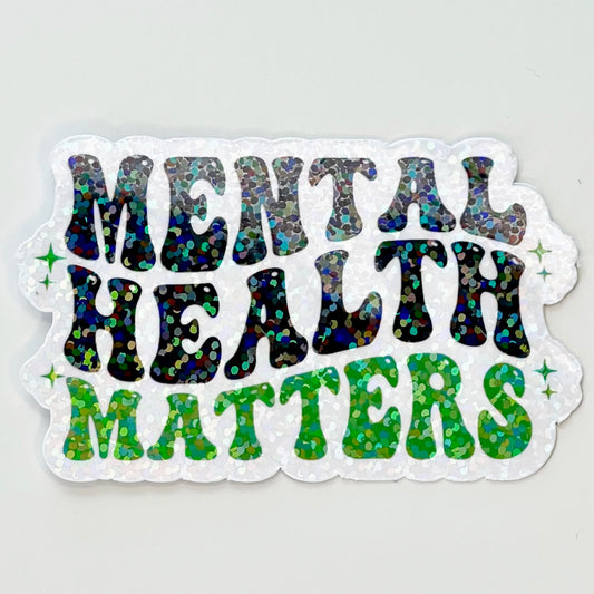 Mental Health Matters Sticker