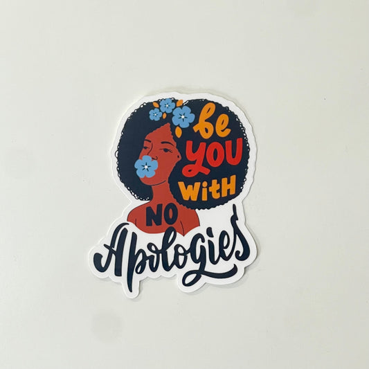 No Apologies Sticker